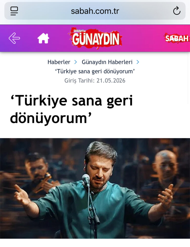 ‘Türkiye sana geri dönüyorum’