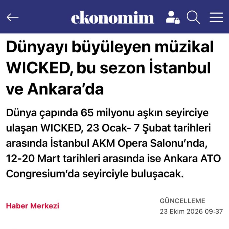 Dünyayı büyüleyen müzikal WICKED, bu sezon İstanbul ve Ankara’da
