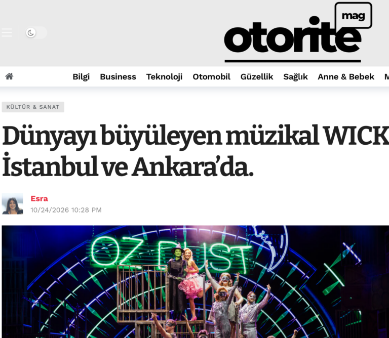Dünyayı büyüleyen müzikal WICKED, bu sezon İstanbul ve Ankara’da.
